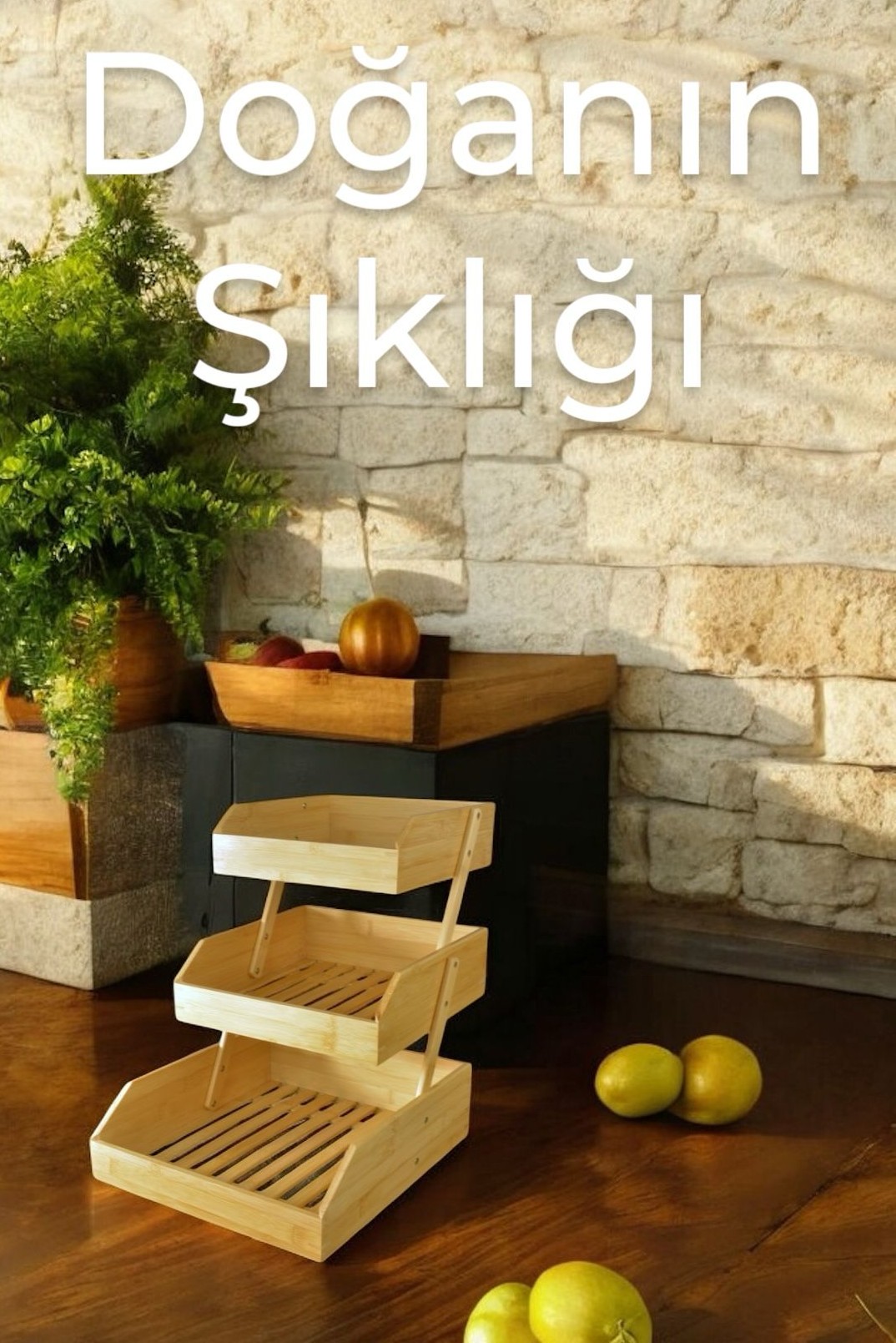 Bambu 3 katlı meyvelik - bambu katlı sunumluk Bambu 3 katlı meyvelik - bambu katlı sunumluk